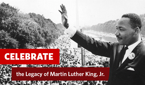 COM-celebrate the legacy of MLK