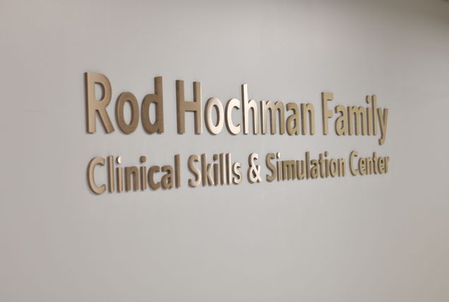 Sign for Hochman Family Clinical Skills Sim Center