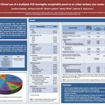 "Clinical use of multiplex PCR meningitis encephalitis panel at an urban tertiary care center" Carolina Geadas, MD